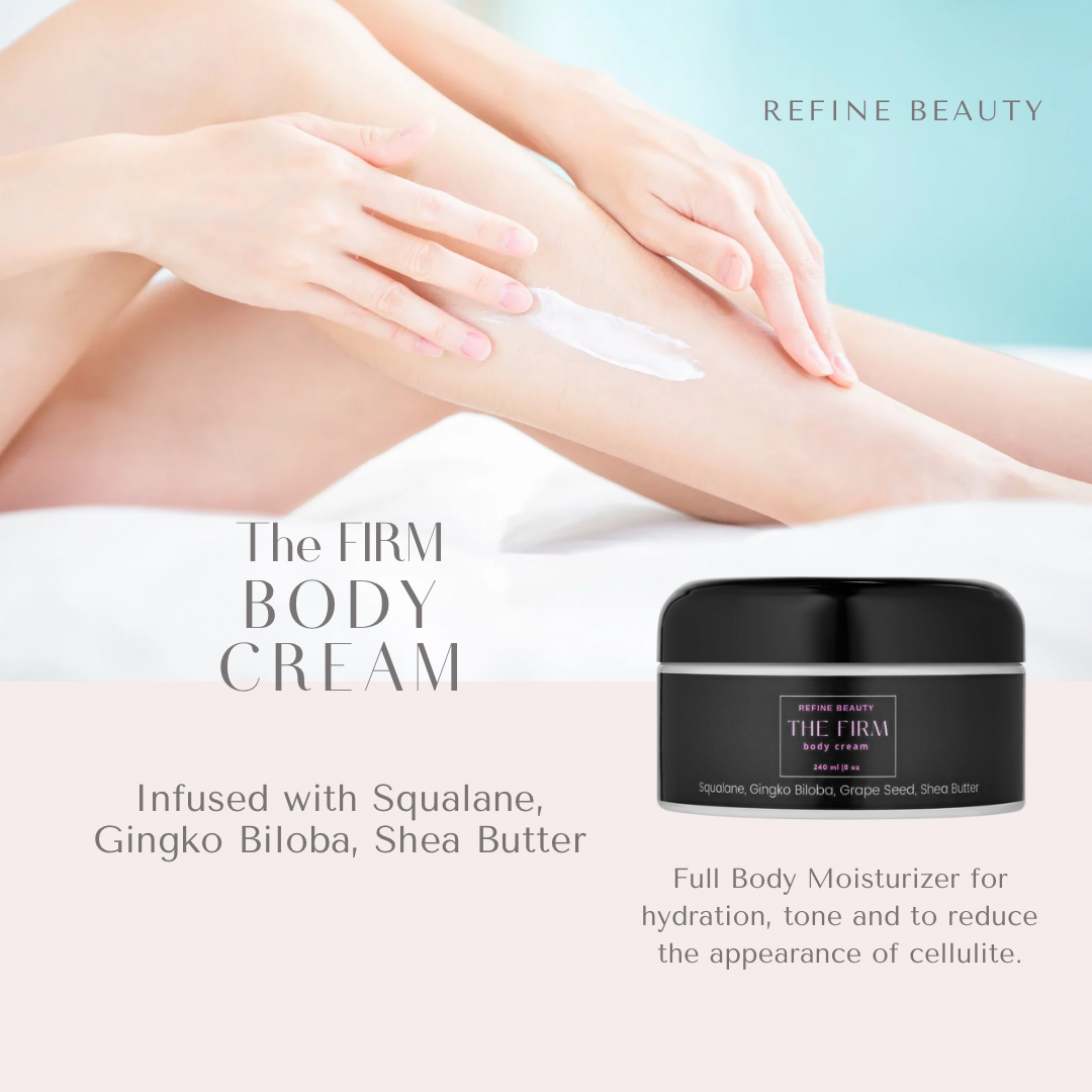 REFINE BEAUTY The FIRM Body Cream